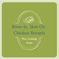 Pasture-Raised Bone-In, Skin-On Chicken Breasts, 2-Pack